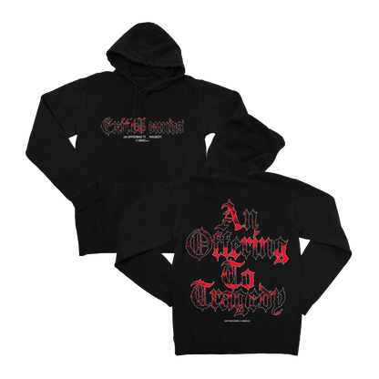 An Offering To Tragedy Hoodie